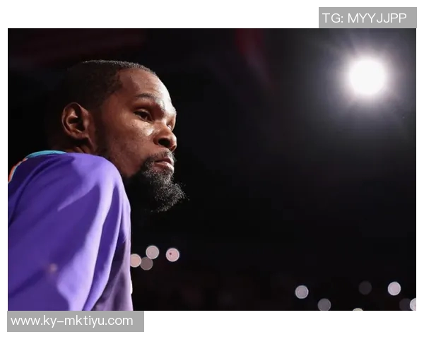 杜兰特谈末节表现提升通过侵略性引发对方包夹助队友创造机会